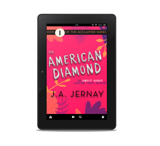The American Diamond (An Ainsley Walker Gemstone Travel Mystery)