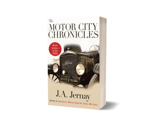 The Motor City Chronicles (Short Stories of the 1920s)