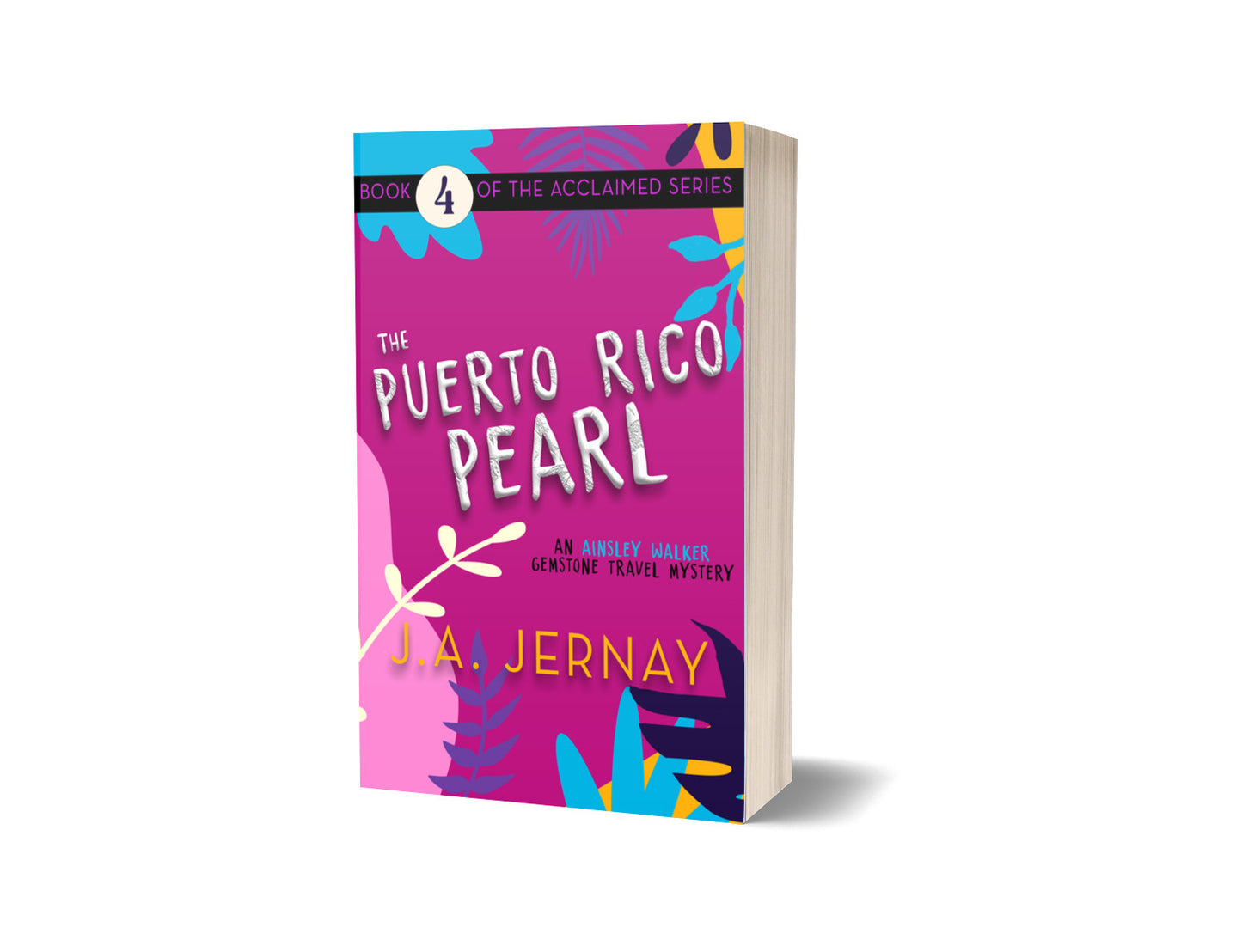 The Puerto Rico Pearl (An Ainsley Walker Gemstone Travel Mystery)