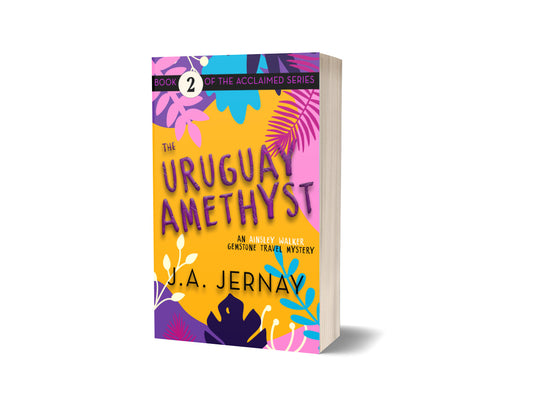 The Uruguay Amethyst (An Ainsley Walker Gemstone Travel Mystery)