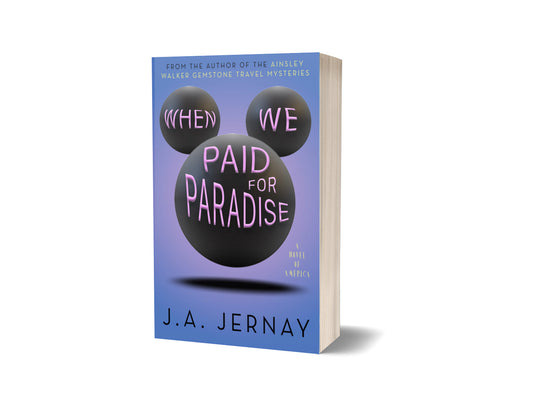 When We Paid For Paradise