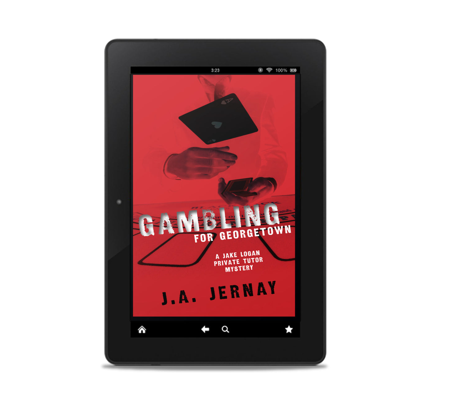 Gambling For Georgetown (A Jake Logan Private Tutor Mystery)