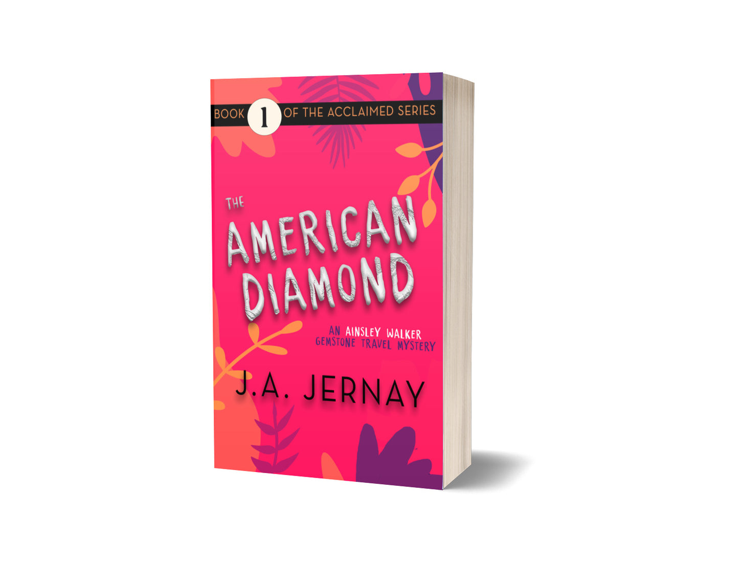 The American Diamond (An Ainsley Walker Gemstone Travel Mystery)