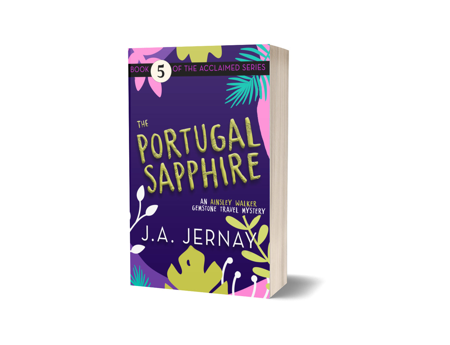 The Portugal Sapphire (An Ainsley Walker Gemstone Travel Mystery)